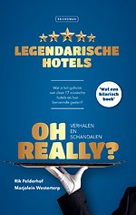 Oh Really? Legendarische hotels