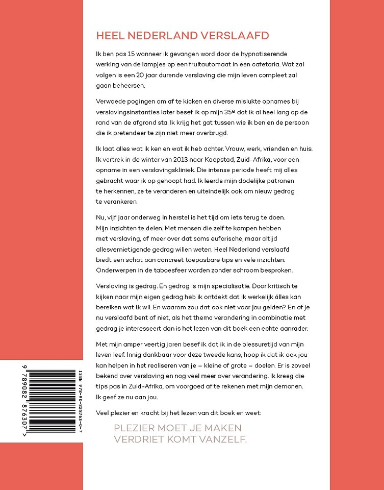 Heel Nederland verslaafd