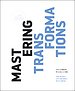 Mastering Transformations Mastering Transformations