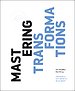 Mastering Transformations Mastering Transformations