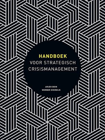 Handboek voor Strategisch Crisismanagement