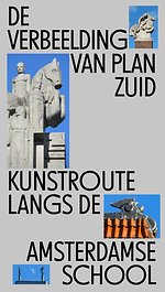 De Verbeelding van Plan Zuid