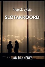 Project Sylvia: Slotakkoord 3