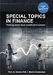 Special Topics in Finance Special Topics in Finance
