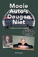 Mooie Auto's Deugen Niet