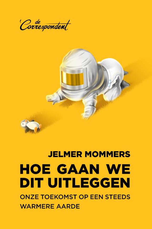 Hoe gaan we dit uitleggen Hoe gaan we dit uitleggen