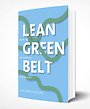 Lean Green Belt Lean Green Belt