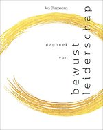 Dagboek van bewust leiderschap Dagboek van bewust leiderschap