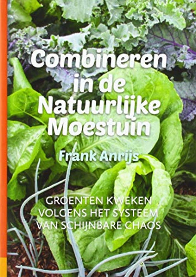 Combineren in de natuurlijke moestuin