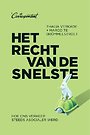 Het recht van de snelste Het recht van de snelste