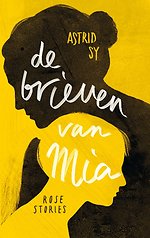 De brieven van Mia De brieven van Mia