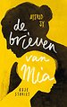 De brieven van Mia De brieven van Mia