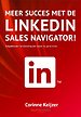 Meer succes met de LinkedIn Sales Navigator! Meer succes met de LinkedIn Sales Navigator!