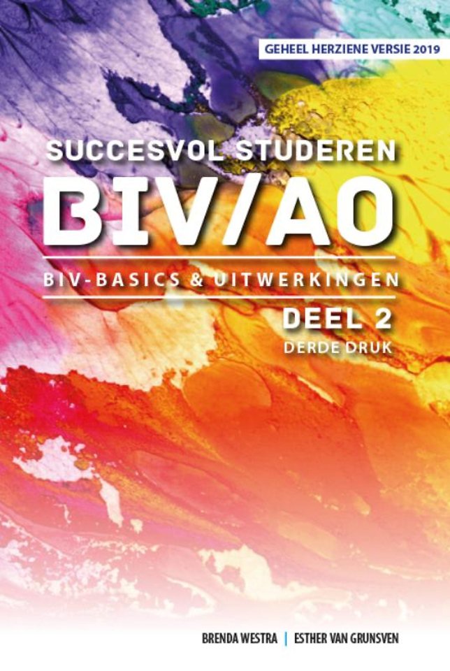 Succesvol studeren BIV/AO - BIV Basics & Uitwerkingen deel 2