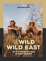 The Wild Wild East The Wild Wild East