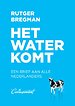 Het water komt Het water komt