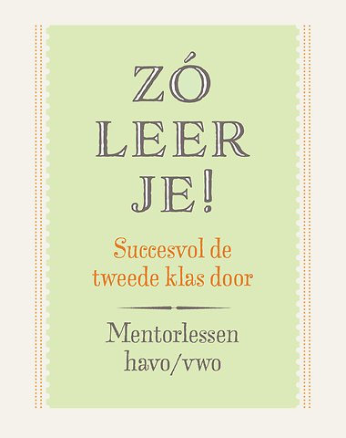 Zó leer je! Mentorlessen havo/vwo