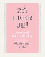 Zó leer je! Mentorlessen vmbo