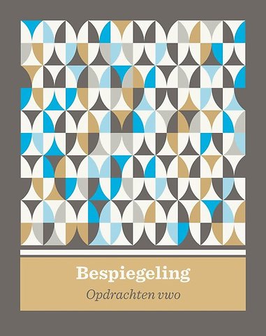 Bespiegeling ed 2 (2021) opdrachtenboek vwo bovenbouw