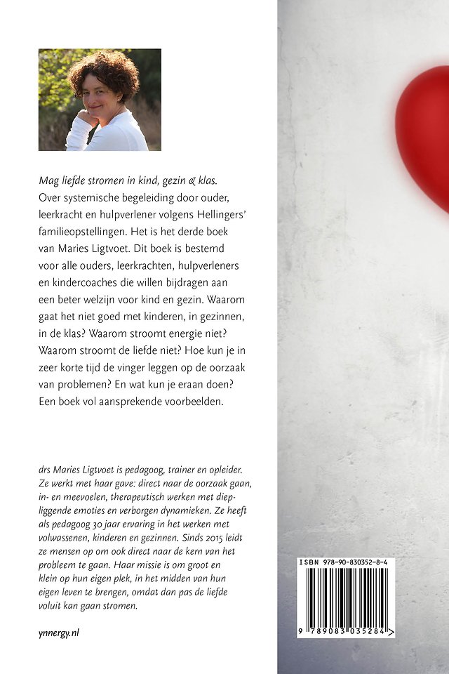 Mag liefde stromen in kind, gezin & klas