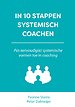 In 10 stappen systemisch coachen In 10 stappen systemisch coachen