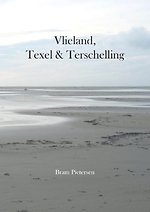 Vlieland, Texel & Terschelling