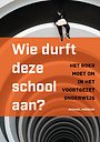 Wie durft deze school aan?