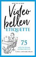 Videobellen etiquette Videobellen etiquette