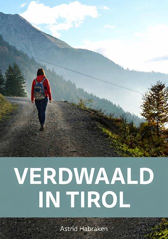 Verdwaald in Tirol