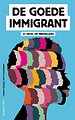 De goede immigrant De goede immigrant