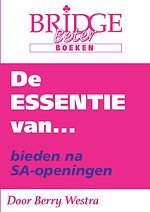 De Essentie van... bieden na SA-openingen
