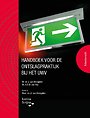 Handboek voor de ontslagpraktijk bij het UWV Handboek voor de ontslagpraktijk bij het UWV