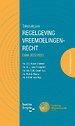 Tekstuitgave Regelgeving Vreemdelingenrecht Editie 2022/2023