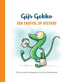 Gijs Gekko "Een knuffel op afstand"