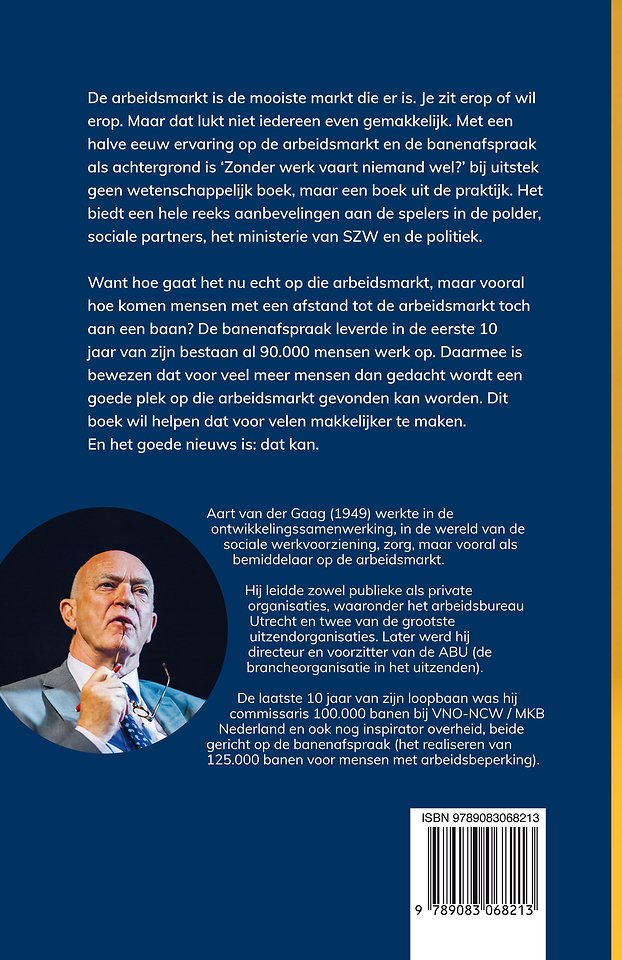 Zonder werk vaart niemand wel?