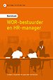 Basisboek WOR-bestuurder en HR-manager Basisboek WOR-bestuurder en HR-manager