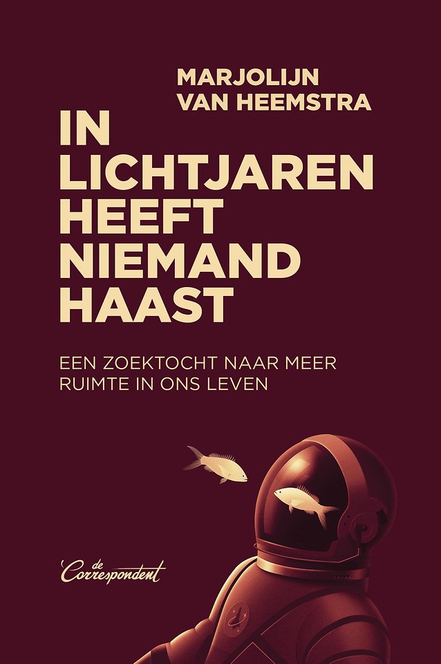 In lichtjaren heeft niemand haast In lichtjaren heeft niemand haast