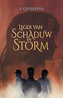 Leger van schaduw en storm Leger van schaduw en storm