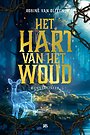 Het hart van het woud Het hart van het woud