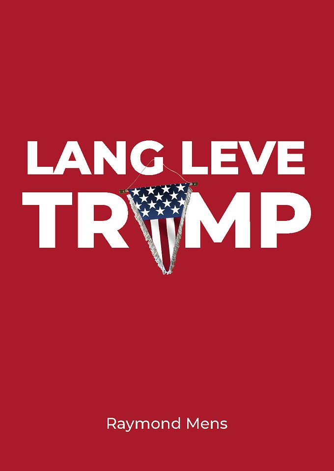 Lang leve Trump