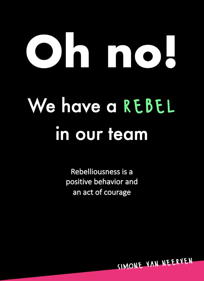 Oh no! We have a rebel in our team