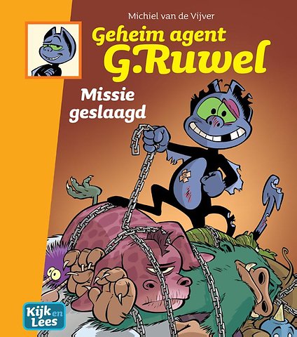 Geheim agent G. Ruwel Missie geslaagd