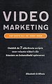 Videomarketing - Het Grote Bij De Hand Boek