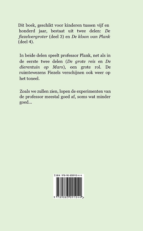 De fiezelvergroter en de kloon van Plank