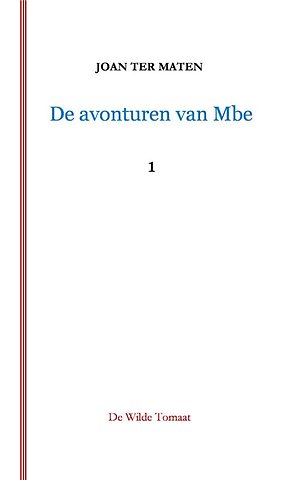 De avonturen van Mbe