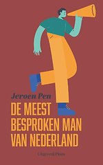 De meest besproken man van Nederland De meest besproken man van Nederland