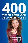 400 tips en ideeën voor je LinkedIn-posts 400 tips en ideeën voor je LinkedIn-posts