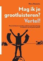 Mag ik je grootluisteren? Vertel!