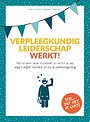 Verpleegkundig Leiderschap werkt! Verpleegkundig Leiderschap werkt!