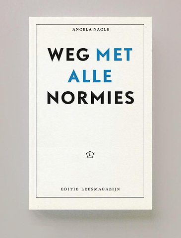 Weg met alle normies